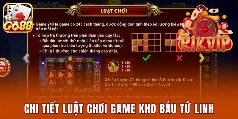 Chi tiết luật chơi game kho báu tứ linh