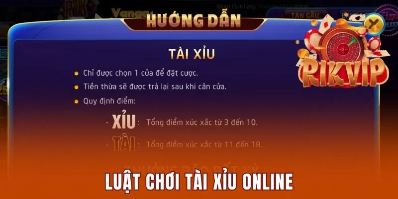 Luật chơi tài xỉu online