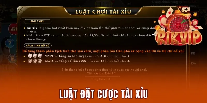 Luật đặt cược tài xỉu