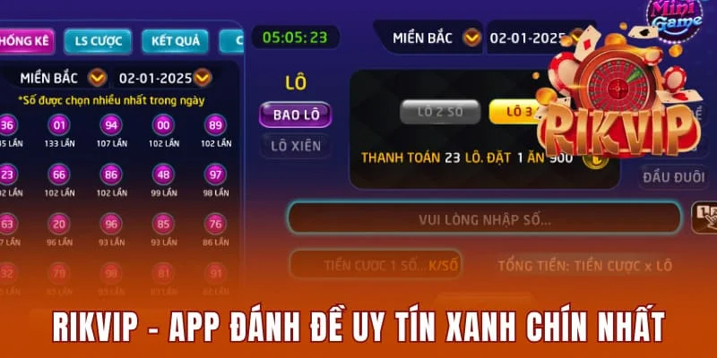 RikVip - App đánh đề uy tín xanh chín nhất