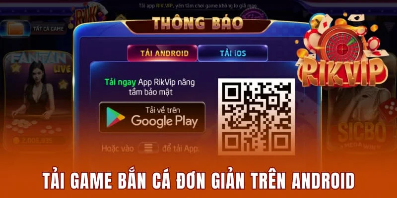 Tải game bắn cá đơn giản trên Android